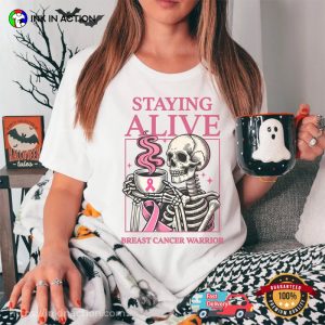 Staying Alive Breast Cancer Warrior Halloween Tee 1