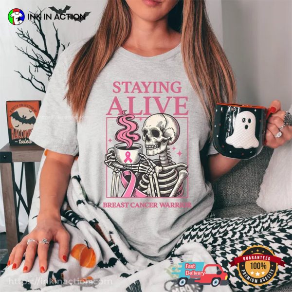 Staying Alive Breast Cancer Warrior Halloween Tee