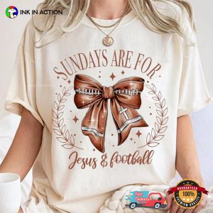 Sundays Are For Jesus And Football Conquette Bow Comfort Colors T-shirt