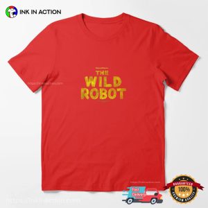 The Wild Robot Dreamworks T shirt 1