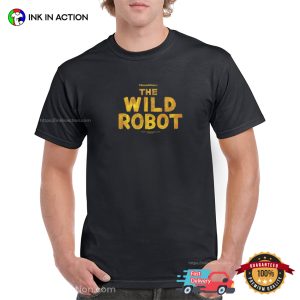 The Wild Robot Dreamworks T shirt