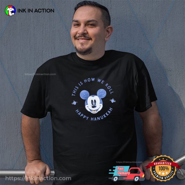 This Is How We Roll Happy Hanukkah Mickey Holiday T-shirt