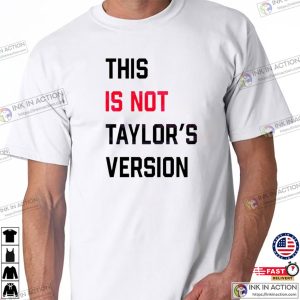 This Is Not Taylors Version Basic taylor swift tee 1