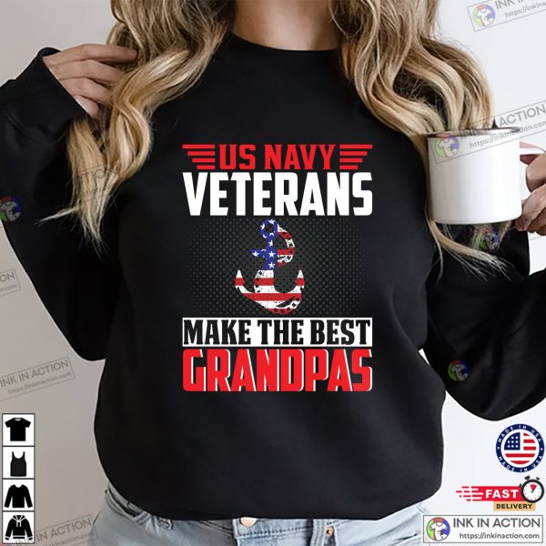 US Navy Veterans Make The Best Grandpas T-shirt