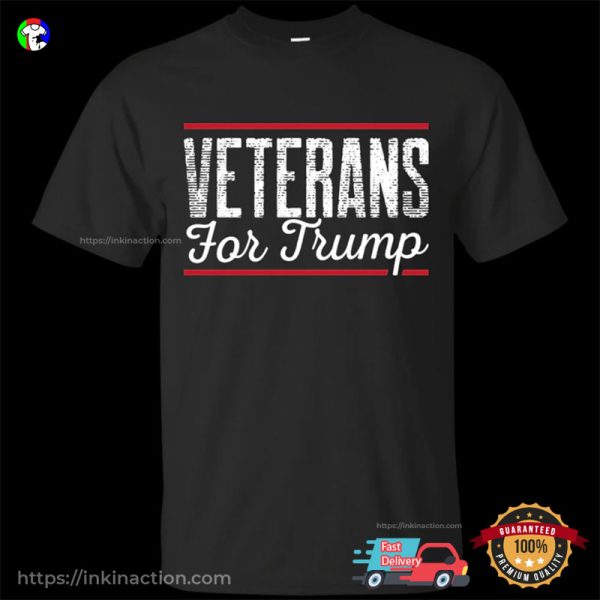 Veterans For Trump Support Donald Trump T-shirt