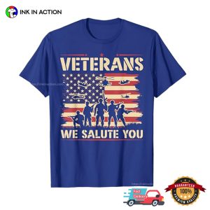 Veterans We Salute You American veterans day shirt 2