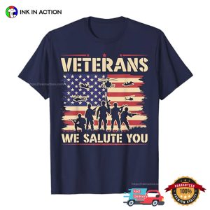 Veterans We Salute You American veterans day shirt 3