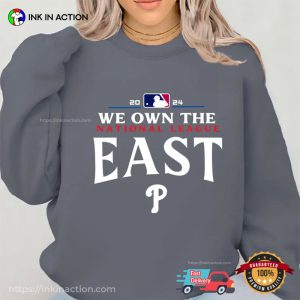 We Own The National League East Phillies Baseball T shirt 2