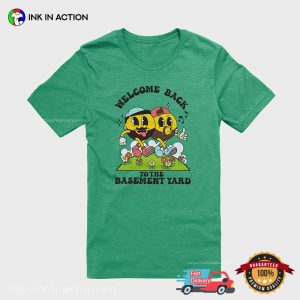 Welcome Back To The Basement Yard Comfort Colors T shirt 1