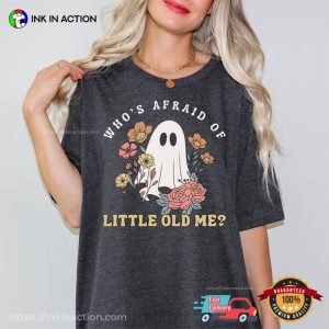 Who's Afraid Of Little Old Me Shirt TTPD Swifties Halloween T shirt 3