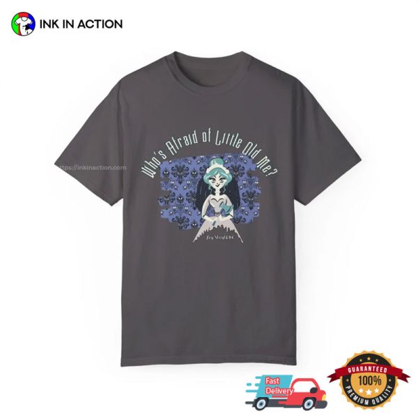 Who’s Afraid of Little Old Me Ghost Bride Comfort Colors Tee