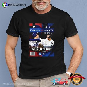 World Series 2024 MLB Dodgers Vs Yankees Gameday T shirt 2