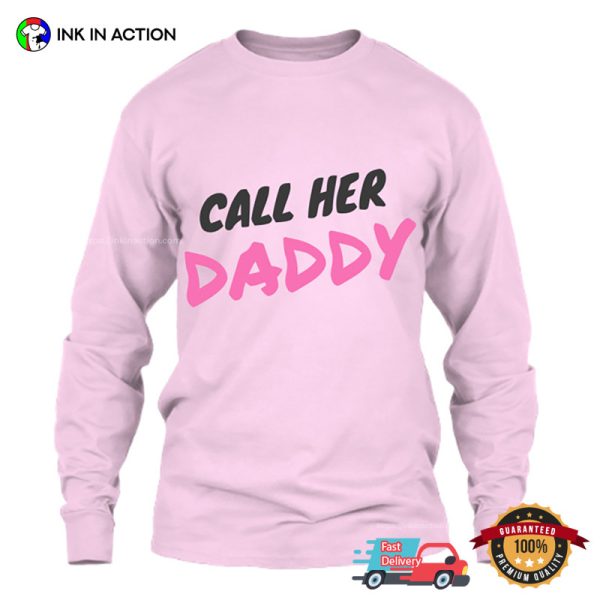 Call Her Daddy Alex Cooper T-shirt