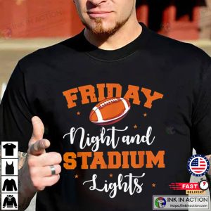 friday night stadium lights Football Game T shirt