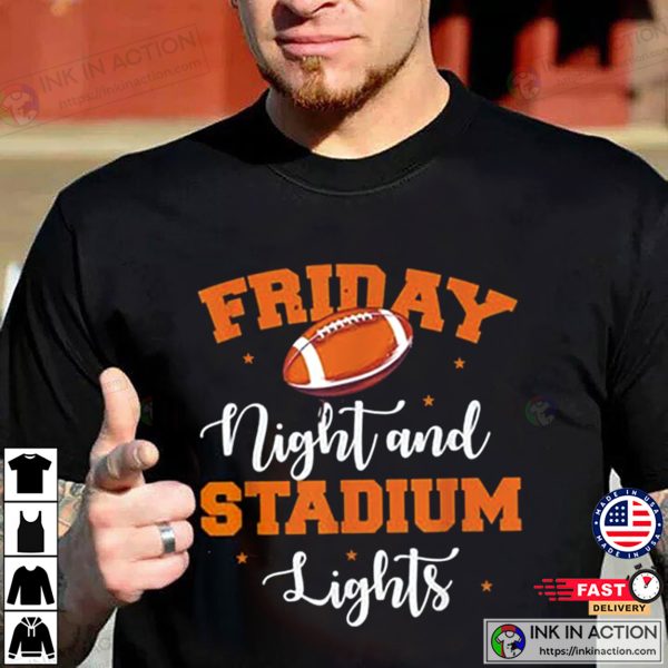 Friday Night Stadium Lights Football Game T-shirt