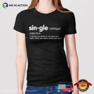 single definition Funny Anti Valentine Day tee 2