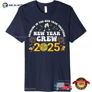 2025 Happy New Years Eve Party Shirt 3