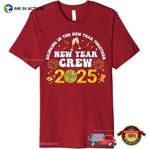 2025 Happy New Year’s Eve Party Shirt