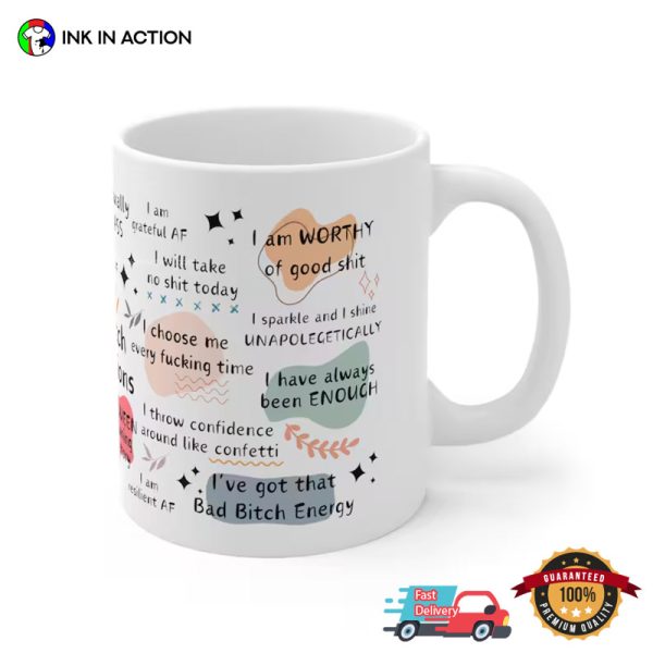 Badass Bitch Positive Saying Coffee Mug