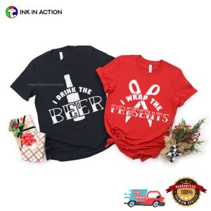 Beer And Presents Funny Matching Couples Christmas T shirt 2