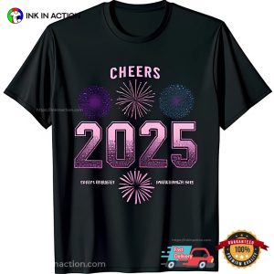 Cheers 2025 New Years Eve Celebration T shirt 3