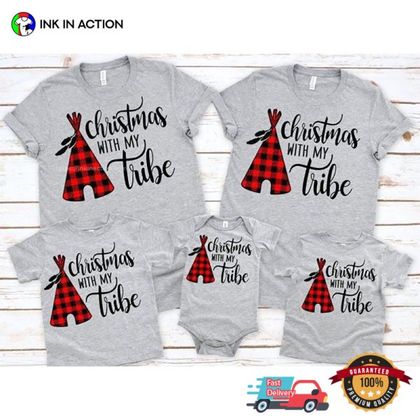 Christmas With My Tribe Family Outfit Tee