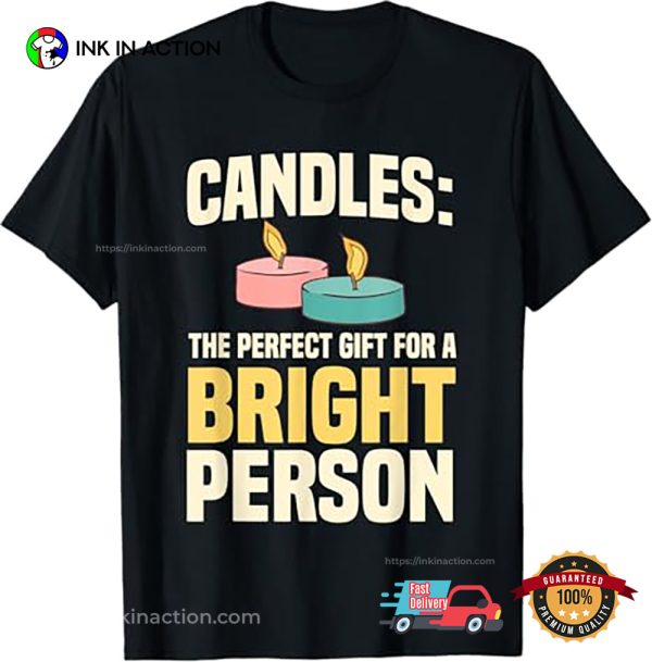 Cool Candle Lover Design Love Candle Making T-Shirt