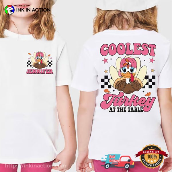 Coolest Turkey At The Table Thanksgiving Matching 2 Sided Shirt