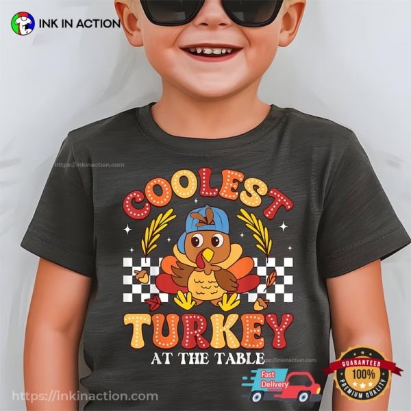 Coolest Turkey At The Table Clipart Theme Thanksgiving T-shirt