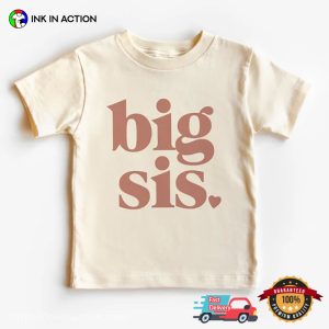 Cute New Big Sis Youthful Comfort Colors Tee