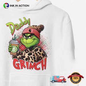 Daddy Grinch Morning Coffee Christmas Tee 2