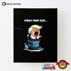 Donald Trump 2024 Garbage Campaign Poster