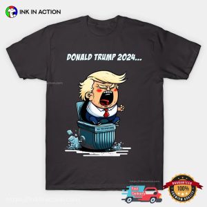 Donald Trump 2024 Garbage Pail Campaign T shirt 3