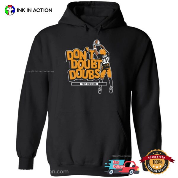 Don’t Doubt Doubs Top Rookie Romeo Doubs Parkers T-shirt