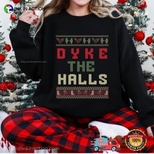 Dyke the Halls Lesbian Ugly Christmas Sweater 4