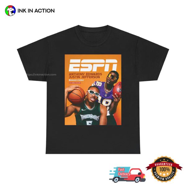 ESPN Anthony Edwards Justin Jefferson Minnesota’s Coolest T-shirt