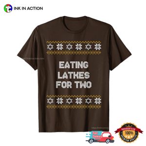 Eating Latkes For Two Ugly chanukah hanukkah T shirt 2