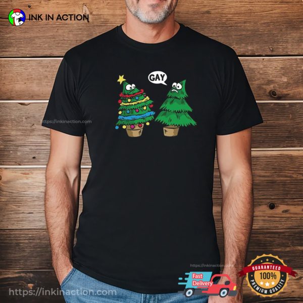 Funny Gay Christmas Tree LGBT Pride Shirt