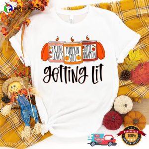 Getting Lit Fall Spices Candles T-shirt