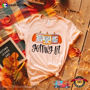 Getting Lit Fall Spices Candles T shirt 2