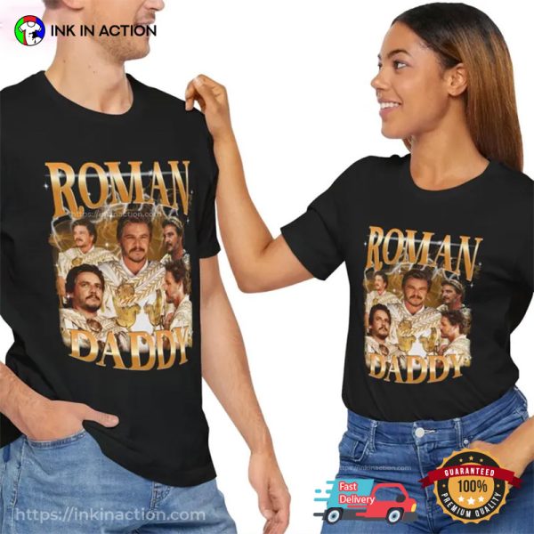 Golden Roman Daddy Pedro Pascal Gladiator 2 Shirt