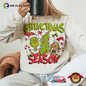 Grinchmas Season christmas with the grinch T shirt 2