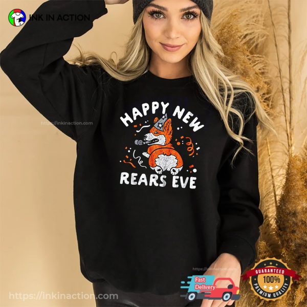 Happy New Rears Eve Corgi Puppy Funny T-shirt