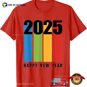 Happy New Year 2025 Colorful New Years Eve Tee 4