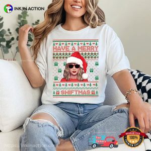 Have A Merry Swiftmas Funny Taylor Christmas Shirt