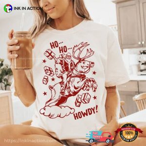 Ho Ho Howdy Cowboy Santa T shirt 4