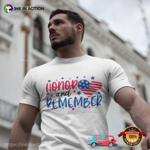 Honor And Remember Patriotic Tee