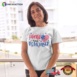 Honor And Remember Patriotic Tee 3