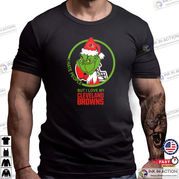 I Hate People But I Love My Cleveland Browns Grinch Christmas Shirts