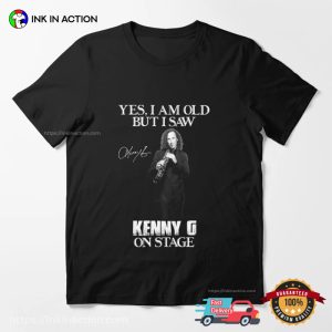 I Saw Kenny G On Stage Signature T shirt 2